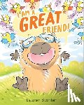 Stohler, Lauren - I Am a GREAT Friend!