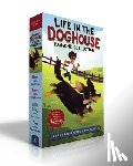 Robertshaw, Danny, Danta, Ron, Velasquez, Crystal - Life in the Doghouse Pawsome Collection (Boxed Set)