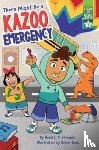 Stemple, Heidi E. Y. - There Might Be a Kazoo Emergency