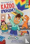 Stemple, Heidi E. Y. - There Might Be a Kazoo Emergency