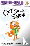 Gehl, Laura - Cat Sees Snow: Ready-To-Read Ready-To-Go!