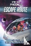 Clarke, Cassandra Rose - ESCAPE ROUTE