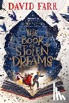 Farr, David - The Book of Stolen Dreams
