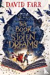 Farr, David - Farr, D: Book of Stolen Dreams