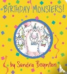 Boynton, Sandra - Birthday Monsters!