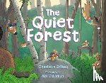 Offsay, Charlotte - The Quiet Forest