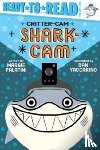 Palatini, Margie - Shark-Cam