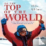 Blumenthal, Deborah - To the Top of the World