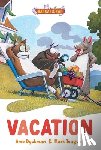 Dyckman, Ame - Vacation: Three-And-A-Half Stories (Theodor Seuss Geisel Award)