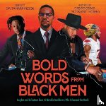 Pizzoli, Dr. Tamara - Bold Words from Black Men