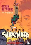 Reynolds, Jason - Miles Morales Suspended
