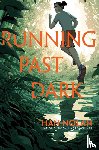 Nolan, Han - Nolan, H: Running Past Dark