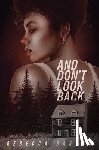 Barrow, Rebecca - And Don't Look Back