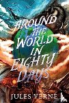 Verne, Jules - Around the World in Eighty Days