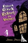 Shanker, Samara - Rebecca Reznik Reboots the Universe