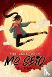 Chan, A. Y. - The Legendary Mo Seto