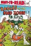 Stemple, Heidi E. y. - Eagles in the End Zone: Ready-To-Read Level 1
