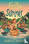Matson, Morgan - The Firefly Summer