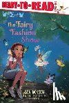 Jackson, Bea - The Fairy Fashion Show: Ready-To-Read Level 1