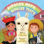 Tillotson, Carrie - Alpacas Here, Alpacas There