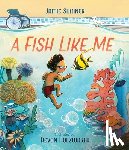 Sumner, Jamie - A Fish Like Me