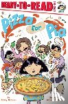 Groban, Betsy - Pizza for Pia: Ready-To-Read Level 1