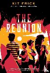 Frick, Kit - The Reunion