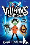 Hammond, Ryan - Villains Academy