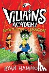 Hammond, Ryan - How to Steal a Dragon