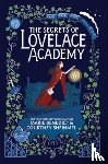 Benedict, Marie, Sheinmel, Courtney - The Secrets of Lovelace Academy