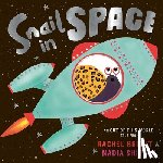 Bright, Rachel - Snail in Space