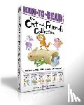 Gehl, Laura - The Cat and Friends Collection (Boxed Set): Cat Has a Plan; Goat Wants to Eat; Pig Makes Art; Dog Can Hide; Cat Sees Snow; Frog Can Hop