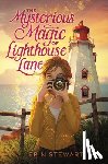 Stewart, Erin - The Mysterious Magic of Lighthouse Lane