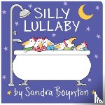 Boynton, Sandra - Silly Lullaby