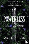 Roberts, Lauren - The Powerless