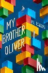 Toalson, R.L. - My Brother Oliver