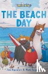 Dyckman, Ame - The Beach Day: Three-And-A-Half Stories