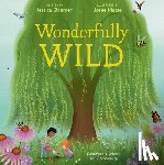 Stremer, Jessica - Wonderfully Wild: Rewilding a School and Community