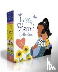 Porter, MacKenzie - In My Heart Collection (Boxed Set): In My Heart; You Are Home; She Is Mama; Let Her Be