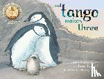 Richardson, Justin - And Tango Makes Three (School and Library Edition)