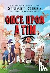 Gibbs, Stuart - Once Upon a Tim