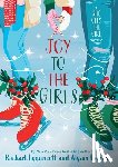 Lippincott, Rachael - Joy to the Girls: A She Gets the Girl Novella