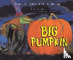 Silverman, Erica - Big Pumpkin