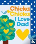 Martin, Bill, Archambault, John - Chicka Chicka I Love Dad