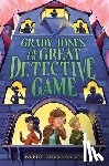 Dye, Kerry Douglas - Grady Jones and the Great Detective Game