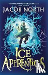 North, Jacob - Ice Apprentices