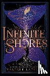 Lacelle, Pascale - Infinite Shores