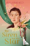 Smith, Colby Cedar - The Siren and the Star