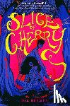 Reeves, Dia - Slice of Cherry