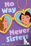 Acevedo, Chantel - No Way Never Sisters